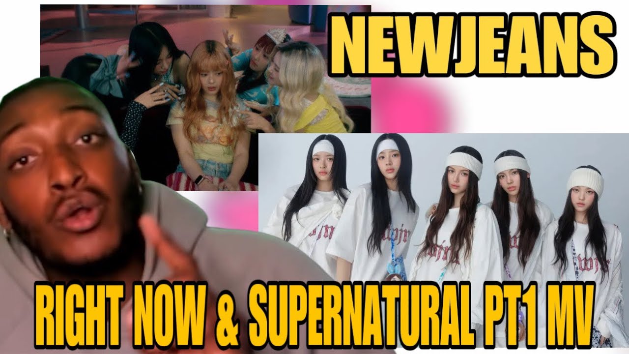 New jeans Reaction!! NewJeans (뉴진스) 'Supernatural'& ‘Right Now’ OfficialMV