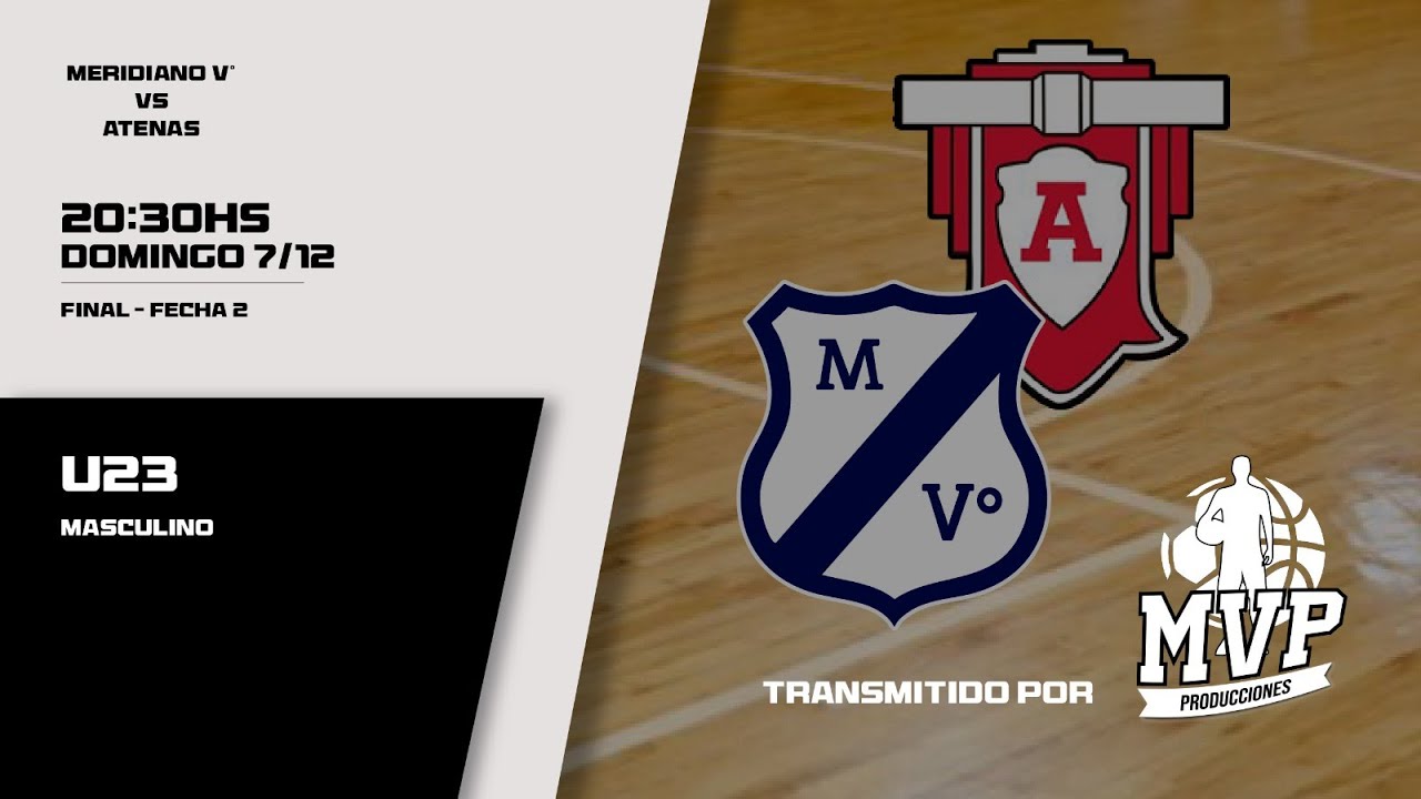 MERIDIANO V° VS ATENAS / FINAL / JUEGO 2