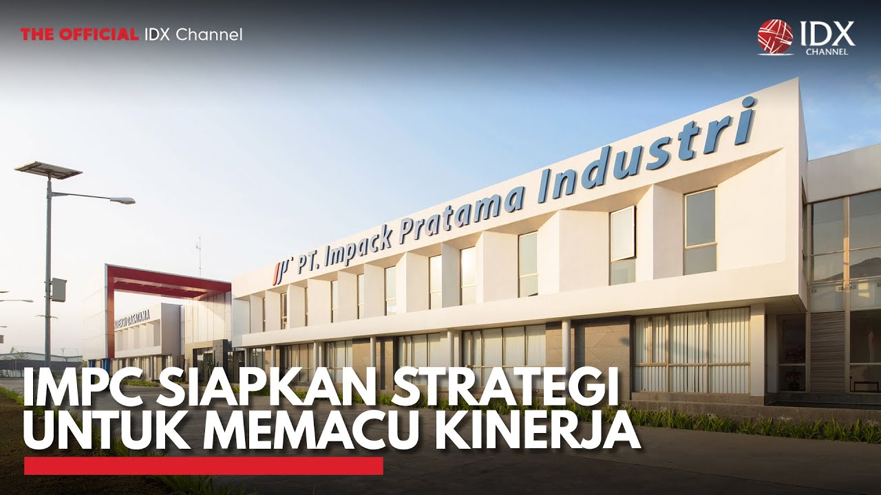 IMPC Siapkan Strategi untuk Memacu Kinerja | IDX CHANNEL