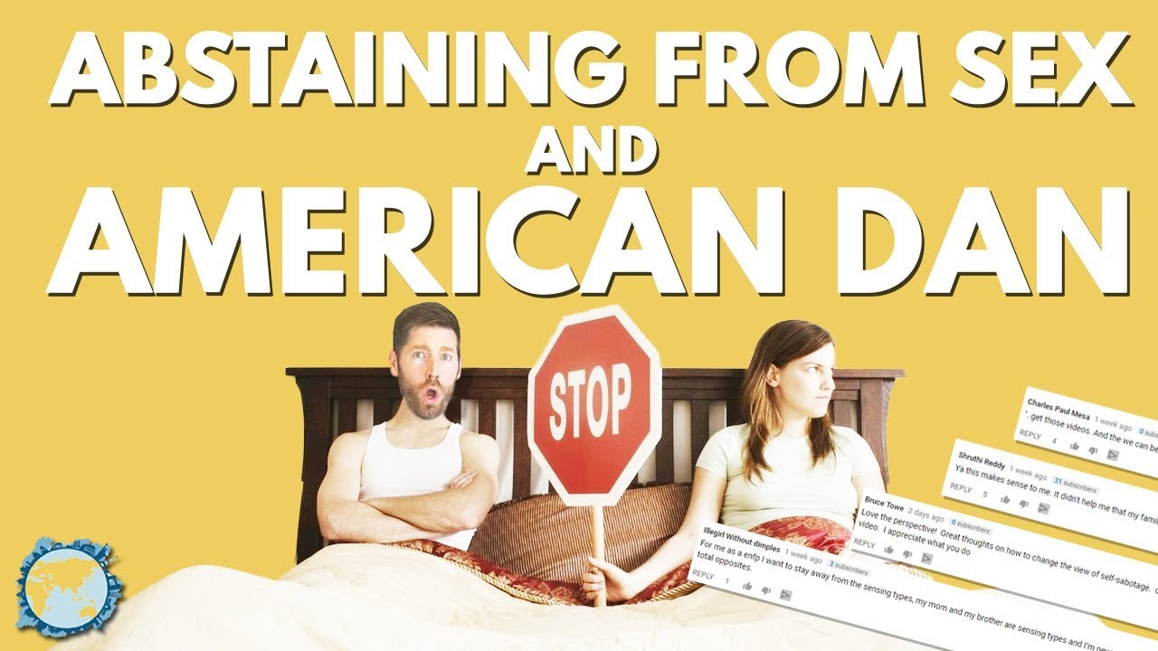ENFPs, INFJs, Abstaining From Sex and Dan is American? #AskDan - Dreams Around The World