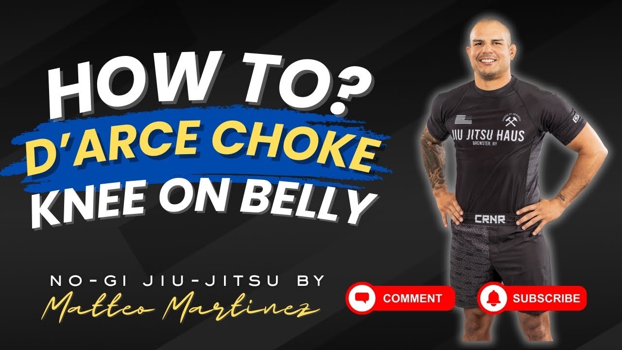 How to D'arce Choke (knee on Belly) No-Gi Jiu-Jitsu