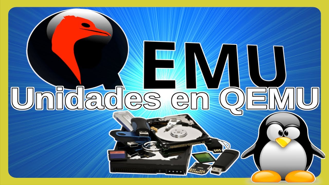 Compartir Cualquier Unidad de Almacenamiento a la Máquina Virtual de QEMU