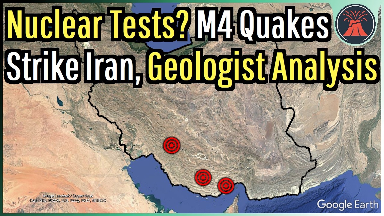 Iran Earthquake Update; Nuclear Tests? Geologist Analysis