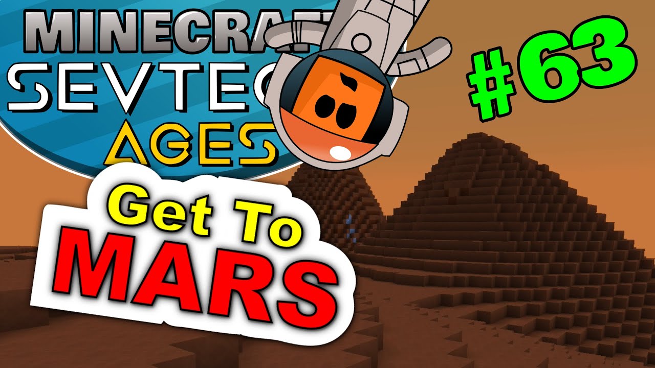 Minecraft - Mars Launch and Landing - SevTech Ages #63