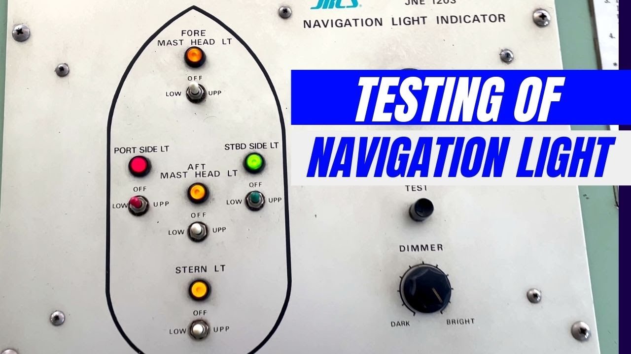 𝗧𝗲𝘀𝘁𝗶𝗻𝗴 of NAVIGATION LIGHT