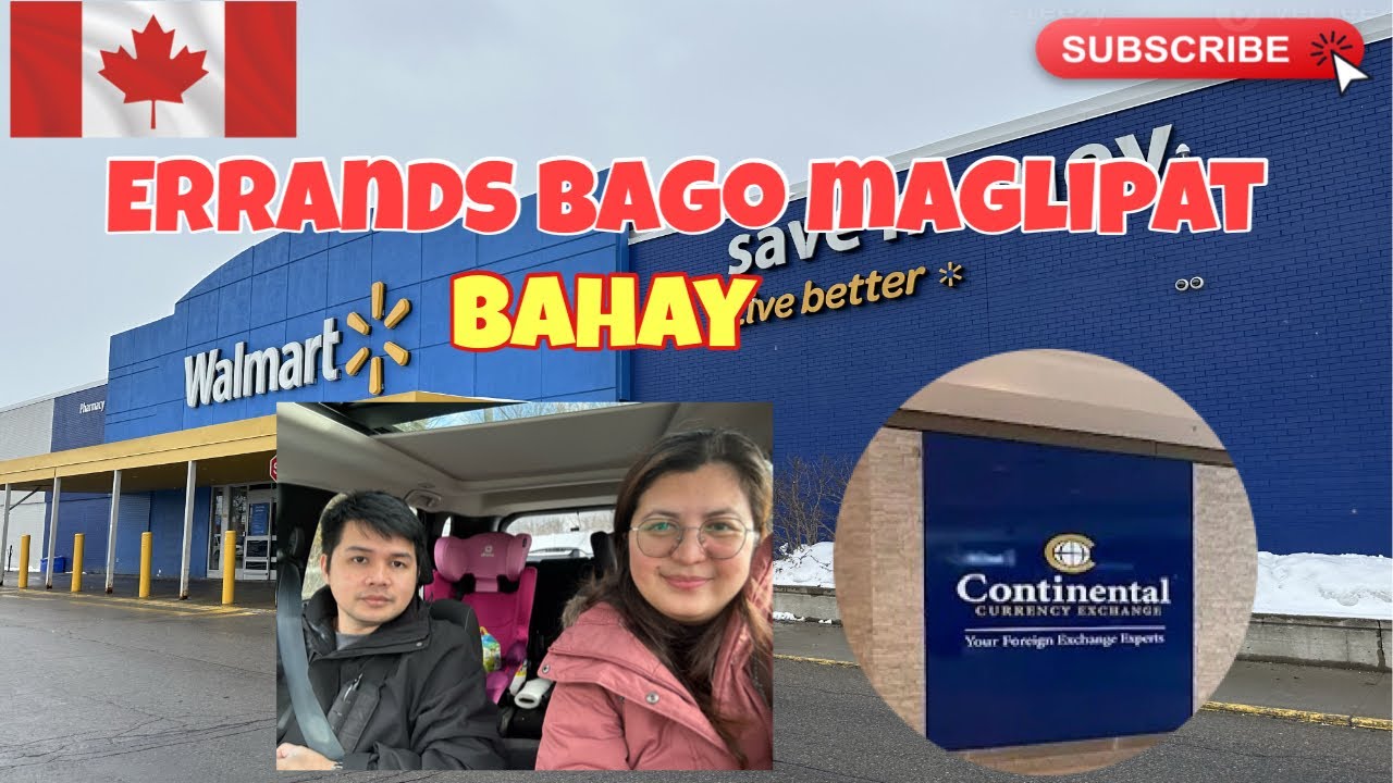 ERRANDS BAGO MAGLIPAT BAHAY | Buhay Canada