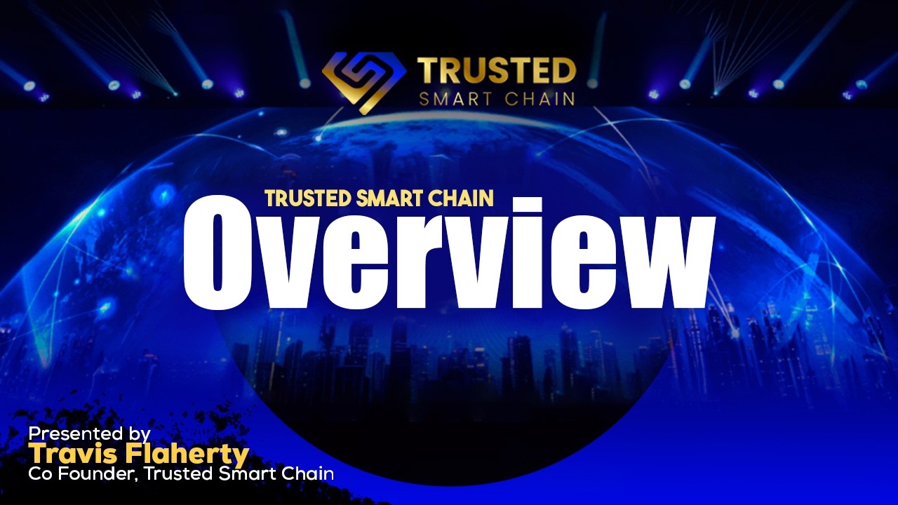 The Future of Real World Asset Tokenization | Trusted Smart Chain Overview