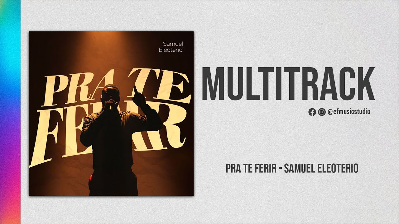 Multitrack - VS - Pra Te Ferir (Samuel Eleoterio)