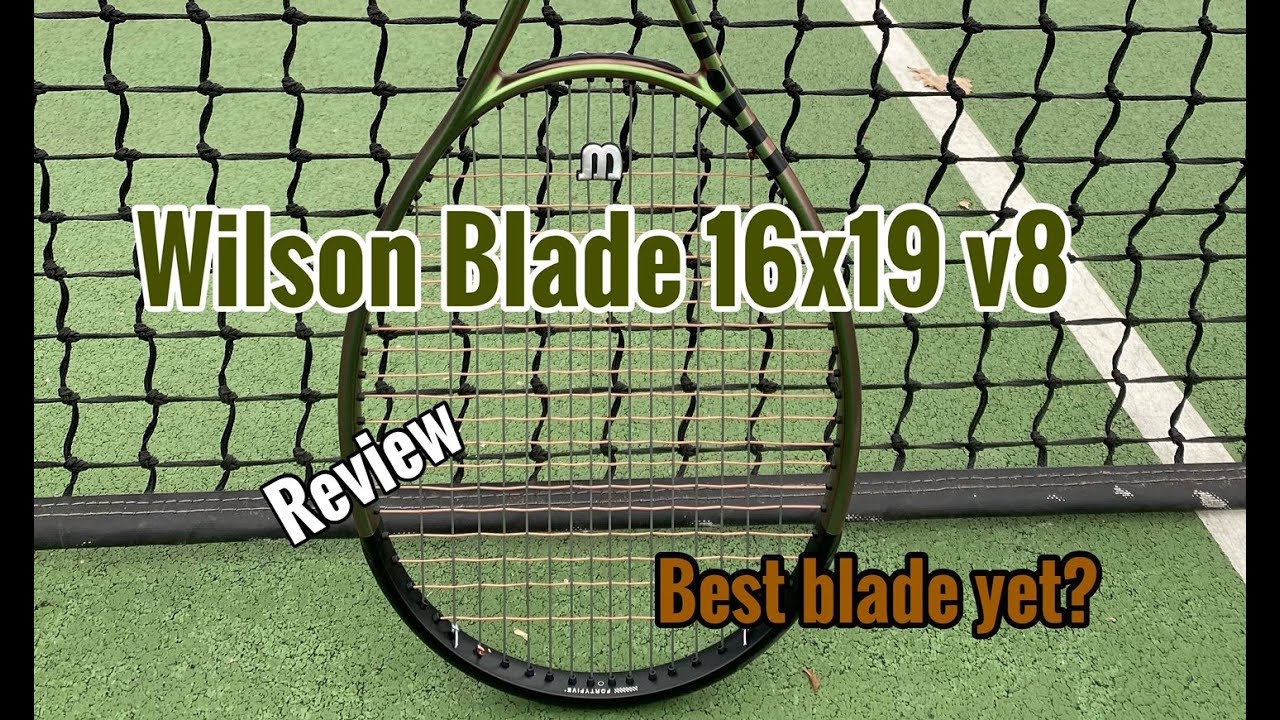 Wilson Blade 98 16x19 V8 tennis racquet / racket review