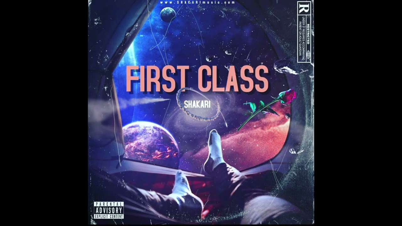 SHAKARI - First Class (Official Audio)