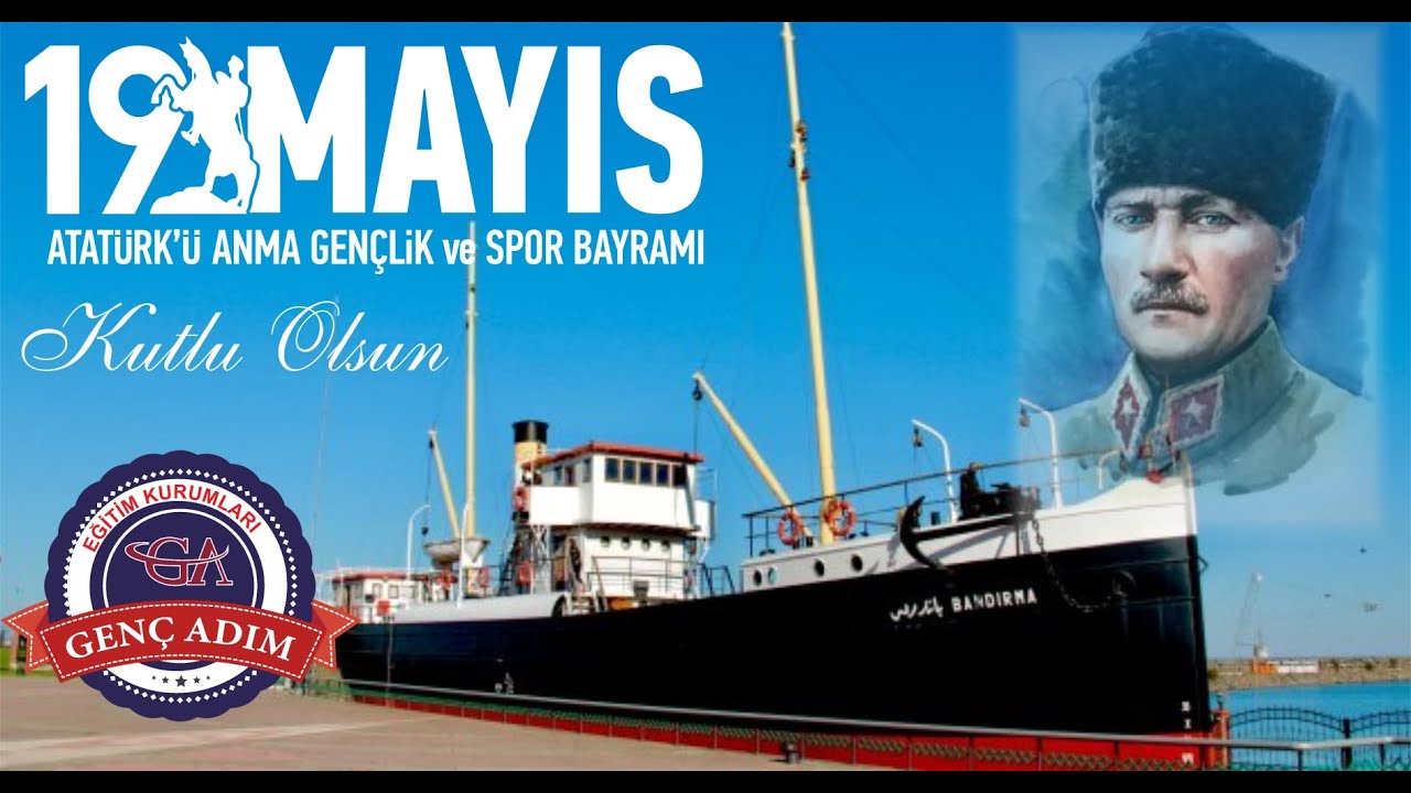 19 Mayıs Atatürk'ü Anma ve Gençlik Spor Bayramı - Bandırma Şiiri