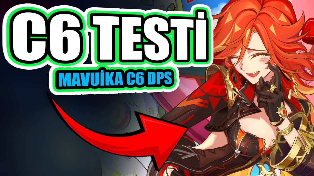 Hala en iyisi mi ? | Mavuika C6 DPS Testi | Genshin Impact Türkçe