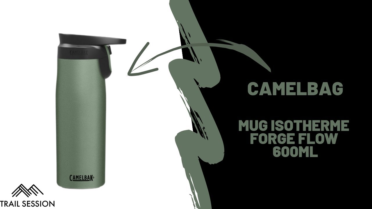 Camelbak Mug isotherme Forge Flow 600ml [ #Preview ] ☞ présenté par julien