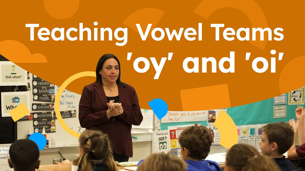 Teaching Vowel Teams 'oy' and 'oi'
