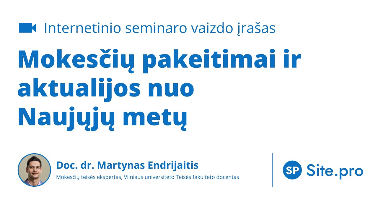 Mokesčių pakeitimai ir aktualijos nuo Naujųjų&nbsp;metų