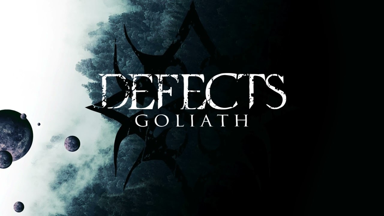 DEFECTS - Goliath (Official Audio)