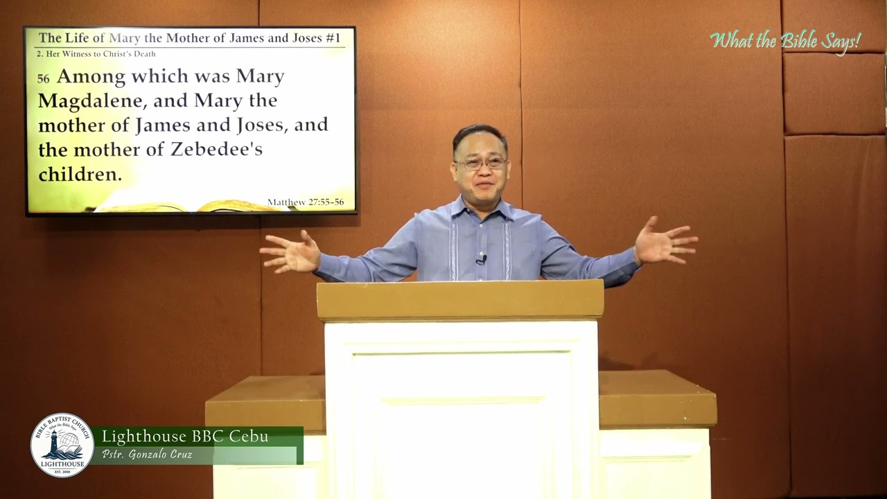 THE LIFE OF MARY THE MOTHER OF JAMES AND JOSES #1 (Sunday Afternoon, Feb 1, 2026) Pstr. Gonzalo Cruz