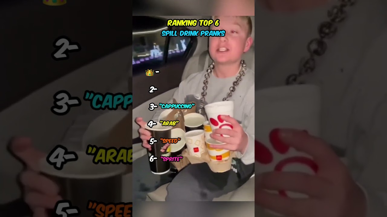 Ranking Top 6 Spill Drink Pranks