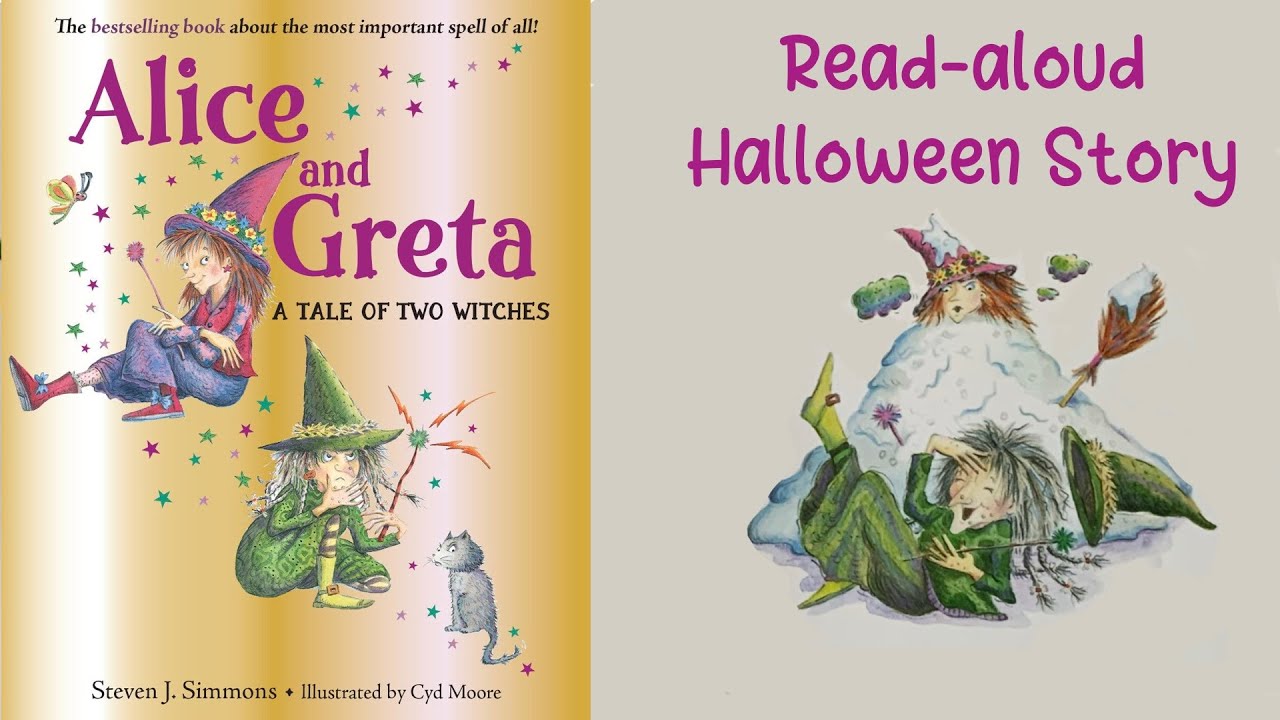 ALICE AND GRETA: A Tale of two witches by Stevens Simmons | A Halloween Story