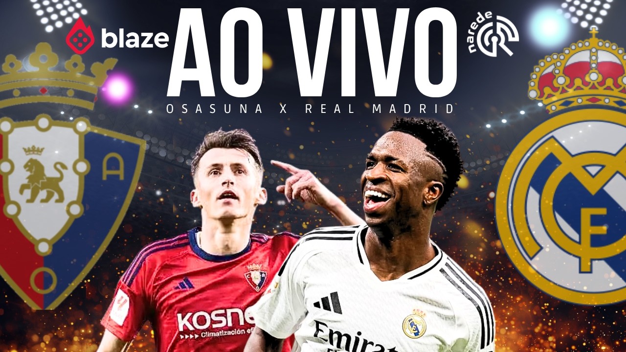 REAL MADRID AO VIVO AGORA | OSASUNA X REAL MADRID | LA LIGA 2026