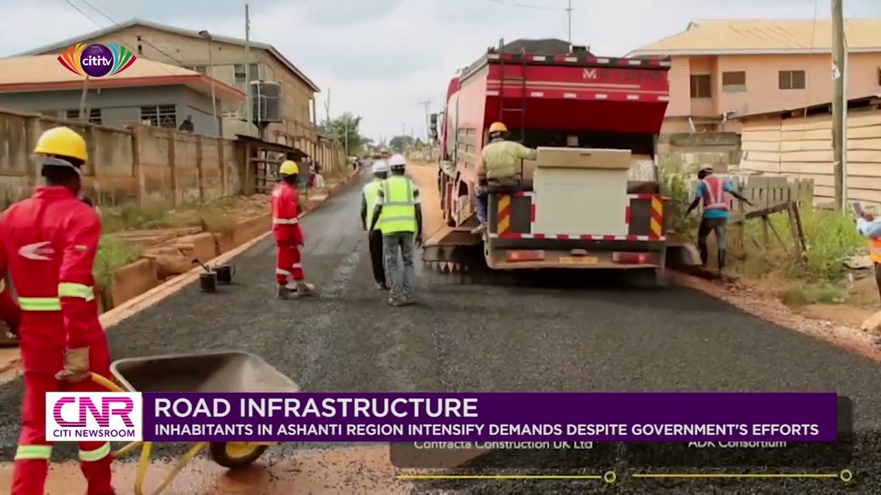 Road infrastructure: Inhabitants in Ashanti region intensify demands despite government's effort
