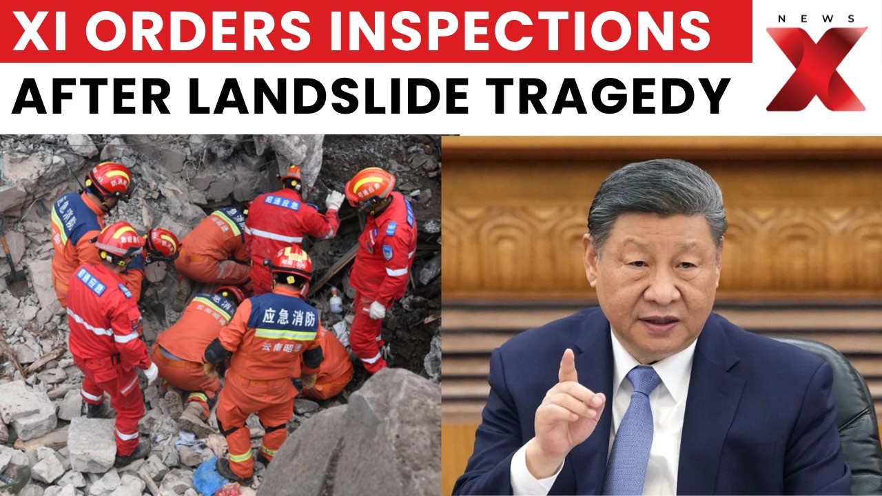 China Landslide: Xi Jinping Orders Comprehensive Inspections as Rescue Continues | NewsX