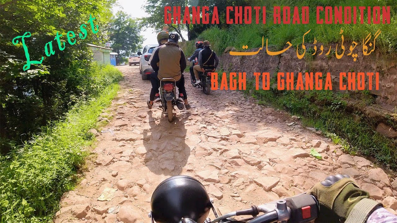 Ganga choti road condition , bagh to ghanga choti road