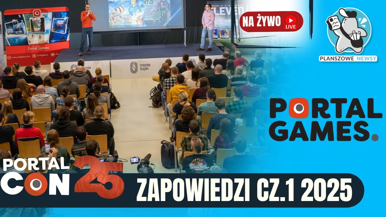 Plany wydawnicze Portal Games na 2025 rok | Transmisja z ogłoszenia planu wydawniczego cz.1