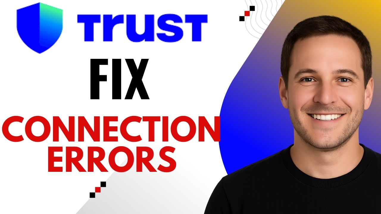 How to Fix Trust Wallet WalletConnect Connection Errors &ndash; Step-by-Step Guide