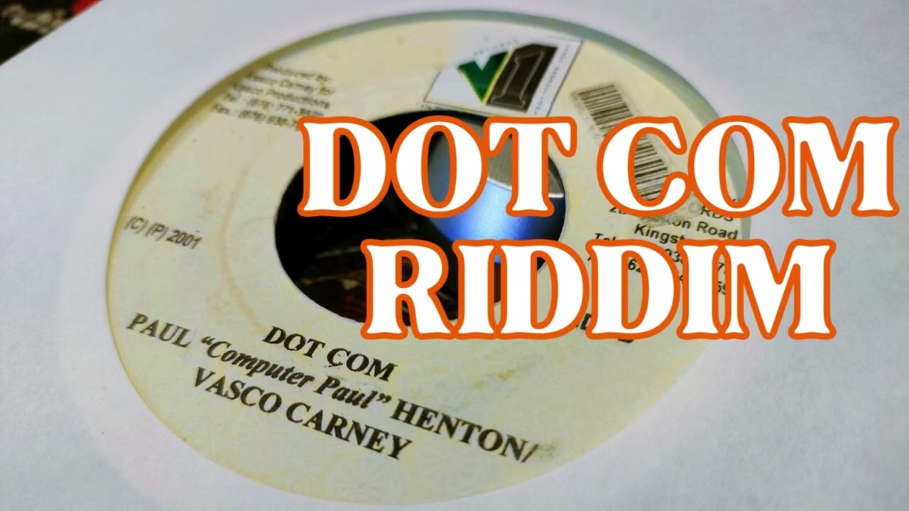 DOT COM Riddim - Vasco Carney & 'Computer Paul' Henton【 Reggae Vinyl Records 】