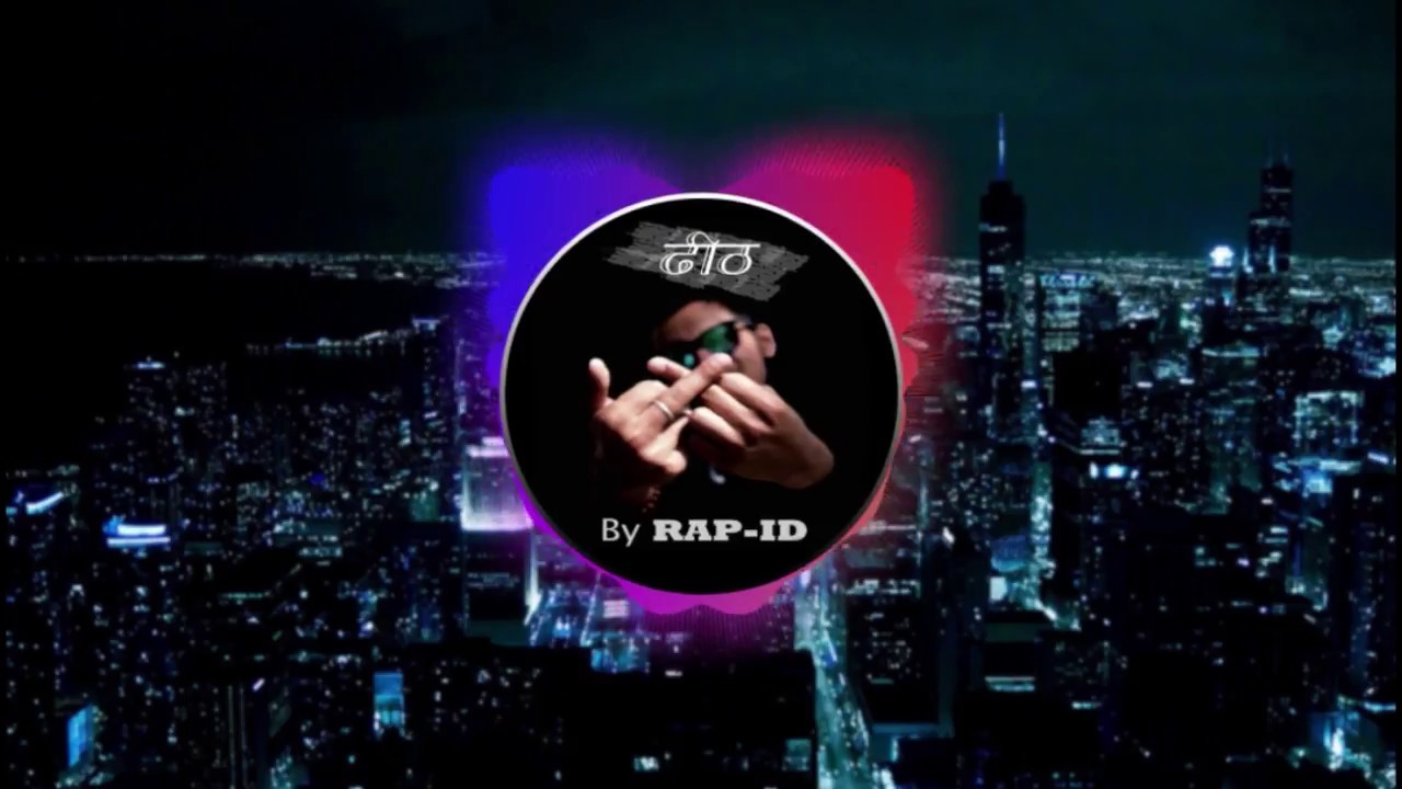 DHEETH | Rap-ID | Latest Rap Song 2018 | Desihiphop