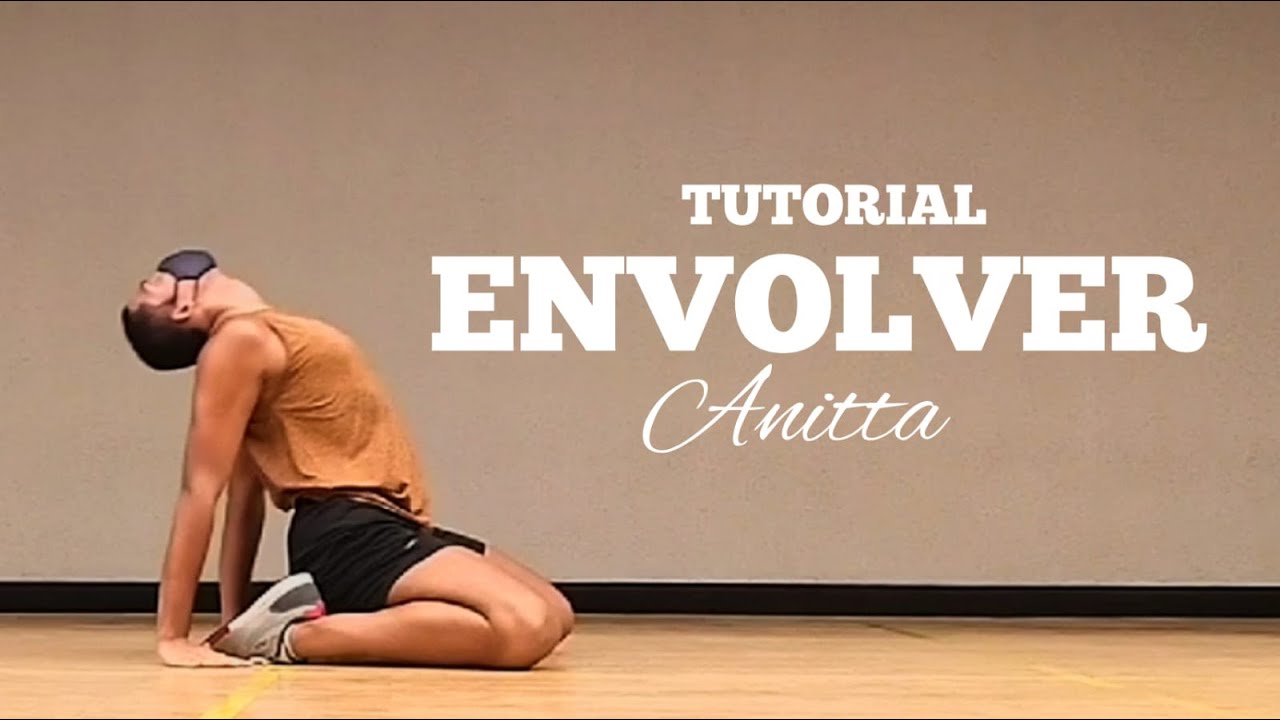 Envolver - ANITTA ( tutorial/coreografia)