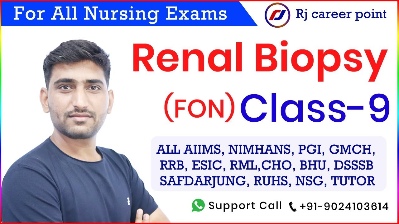 Renal Biopsy|CHO Classes|Nursing Officer|AIIMS Classes|Rishikesh|PGI|Rjcareerpoint|vijay sir