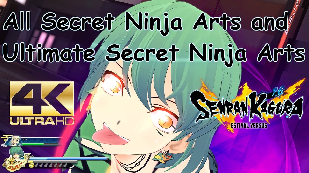 Senran Kagura Estival Versus - All Secret Ninja Arts and Ultimate Secret Ninja Arts - 4k