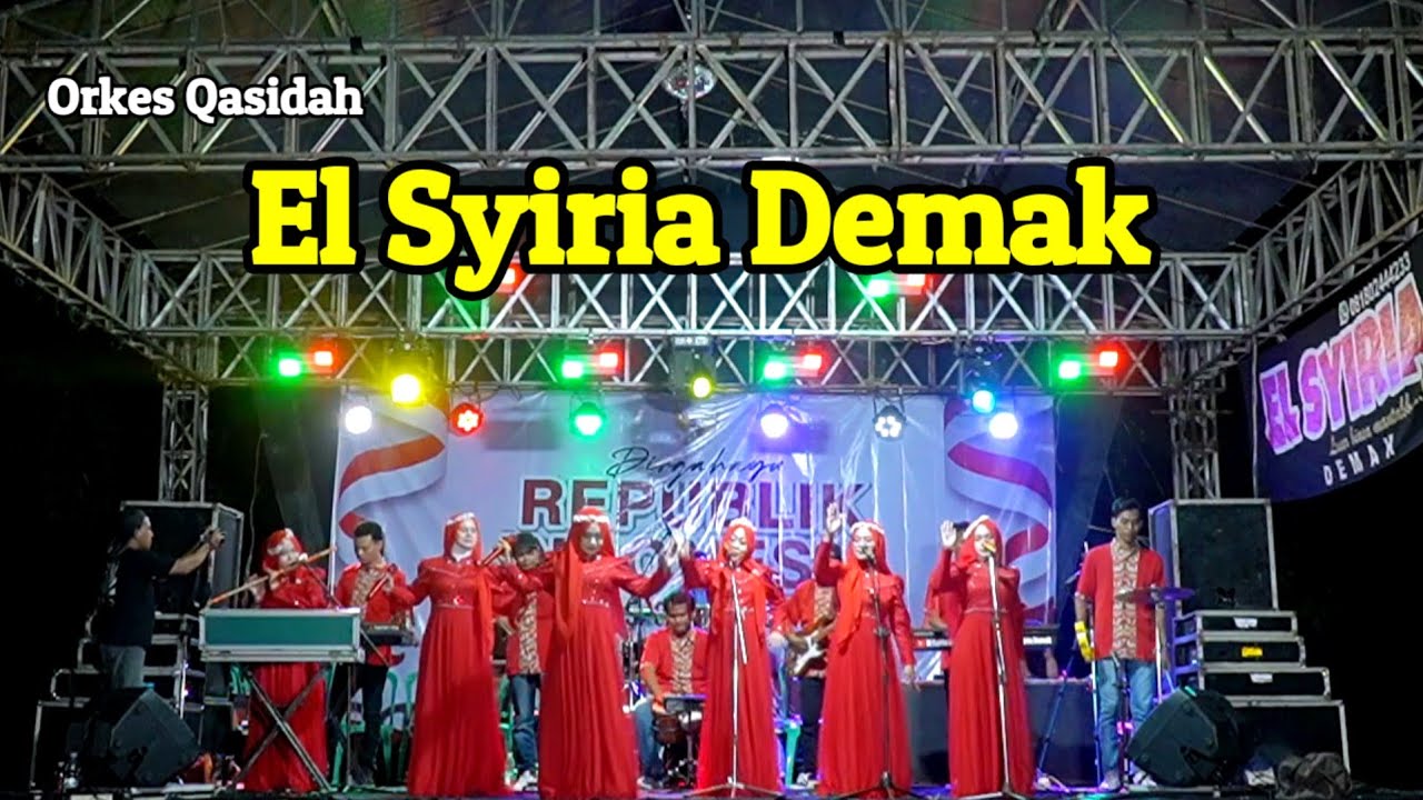FULL ALBUM QASIDAH EL SYIRIA LIVE MEJOBO KUDUS 