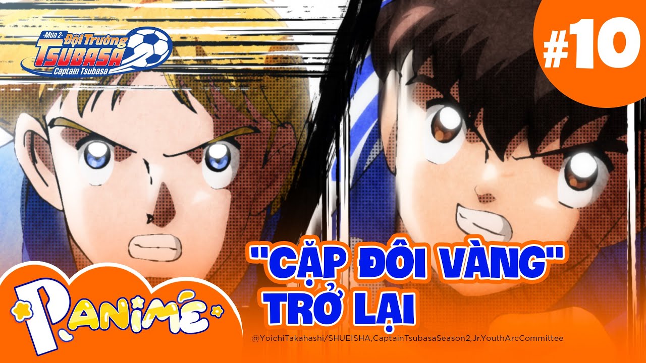 Đội trưởng Tsubasa - Mùa 2 | Tập 10: Cặp Đôi Vàng Trở Lại
