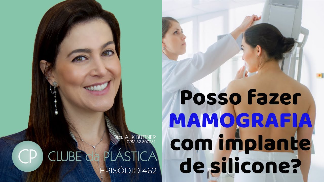 Clube da Plástica: Posso fazer mamografia com implante de silicone?