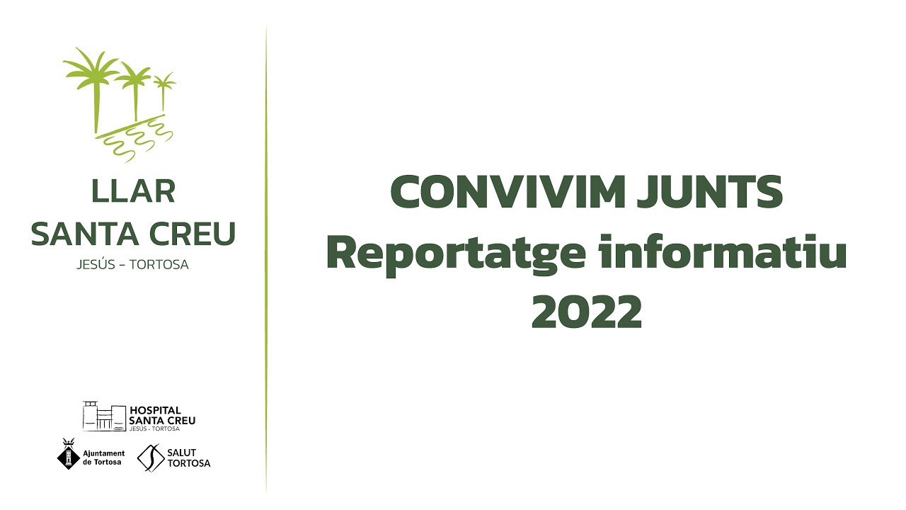 Convivim junts - reportatge informatiu 2022
