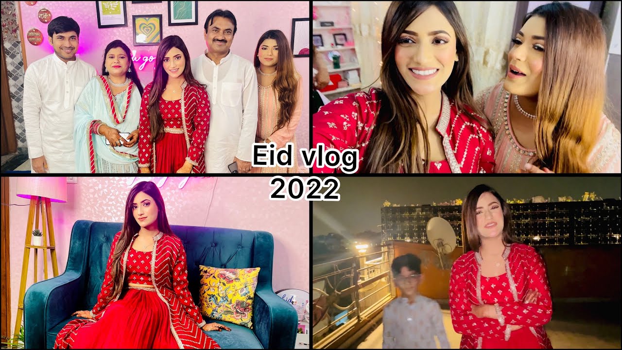 My EID Vlog 2022 | SAMREEN ALI VLOGS