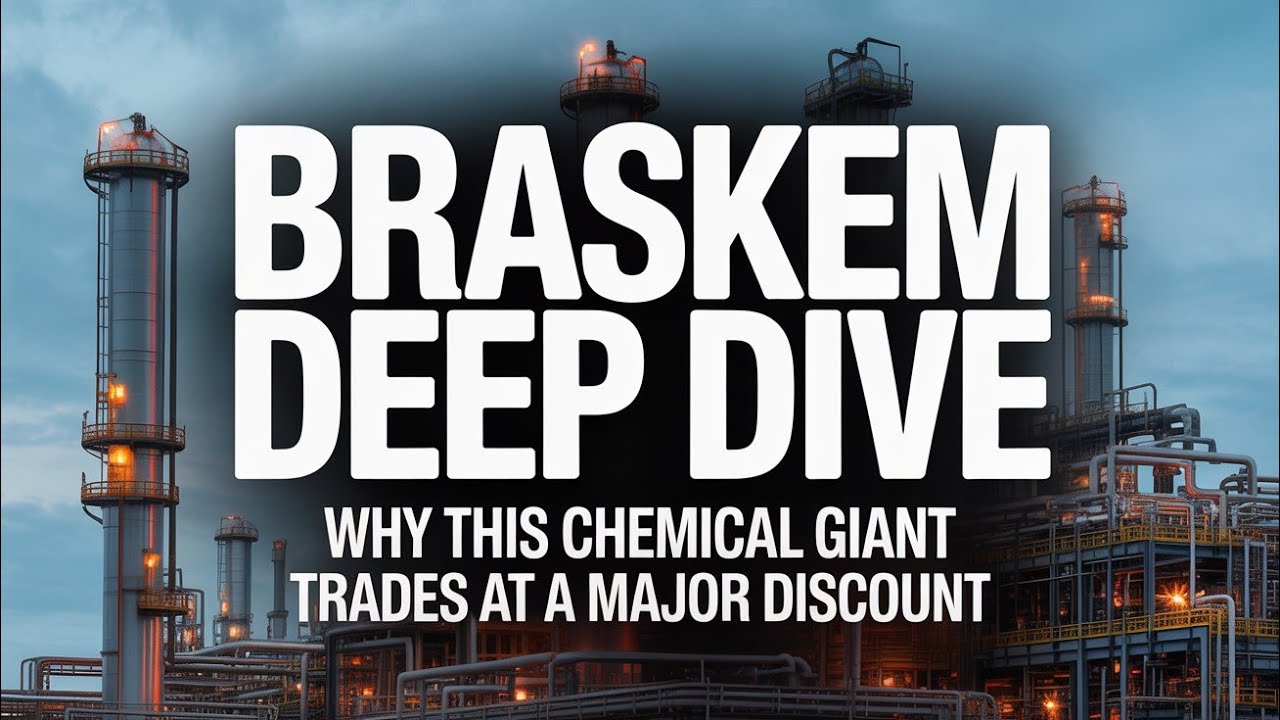 Deep Dive: Why Braskem is Trading at a Significant Discount? (BAK)