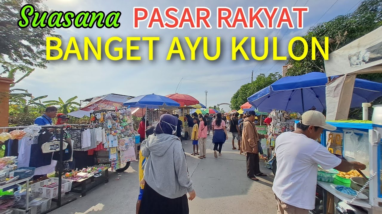 PASAR RAKYAT DI PINGGIR SAWAH YANG RAMAI DAN SANGAT LENGKAP