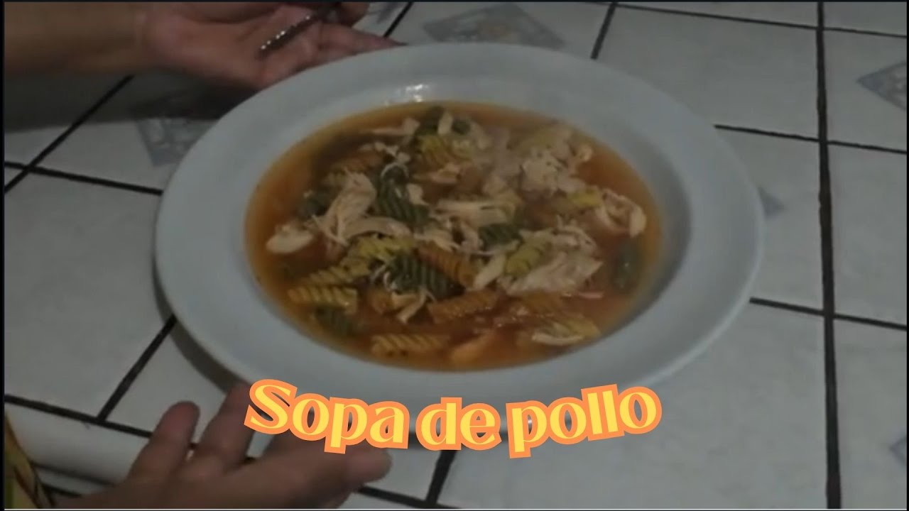 Como Hacer: Sopa de pollo