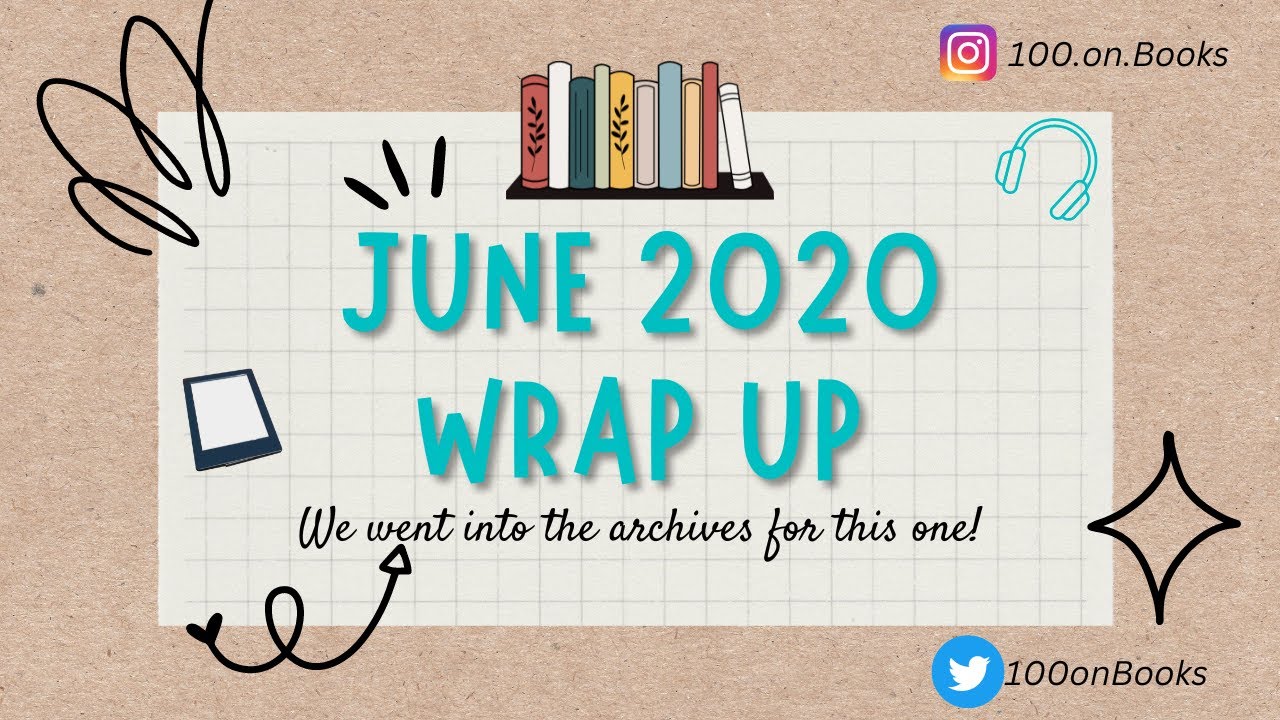 Oldie but goldie! | June 2020 Wrap Up