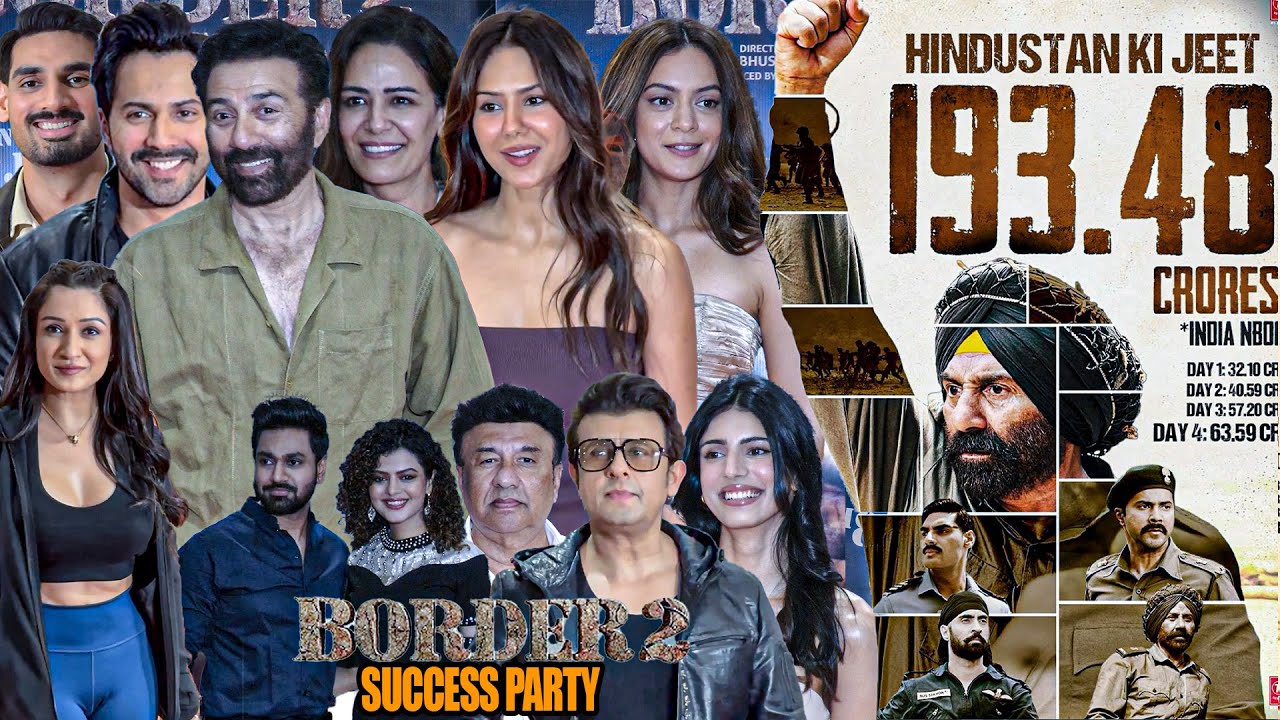 UNCUT - BORDER 2 Movie Success Party | Cast And Crew | Sunny Deol ,Varun Dhawan, Ahan Shetty, Sonam
