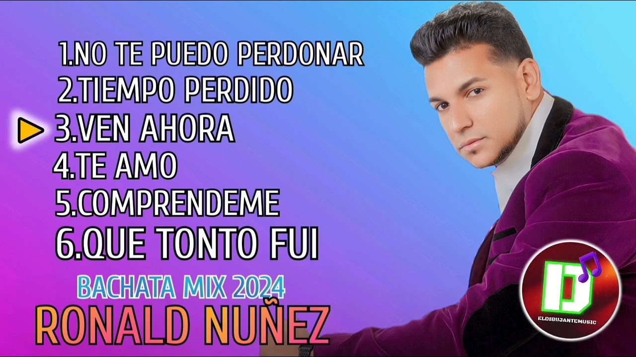 ronald nuñez (bachata mix 2024)