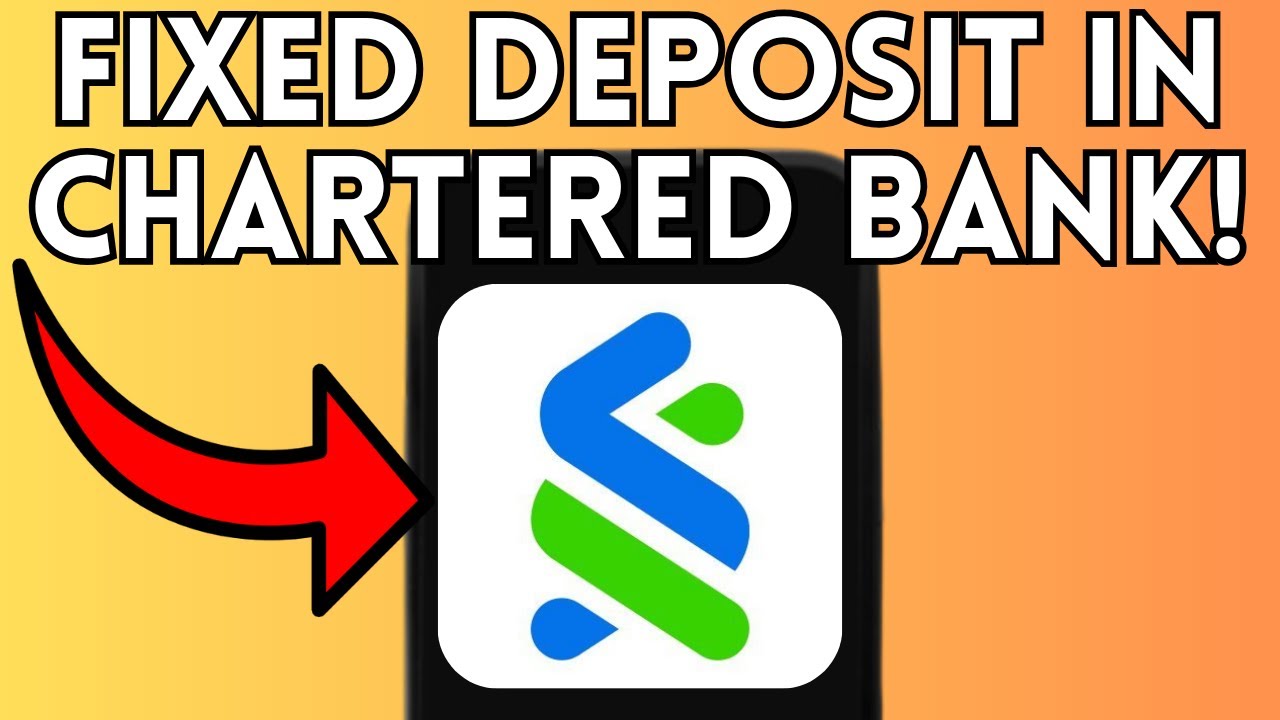 New! How To Do Fixed Deposit In Standard Chartered Bank Online (Full Guide) 2025!