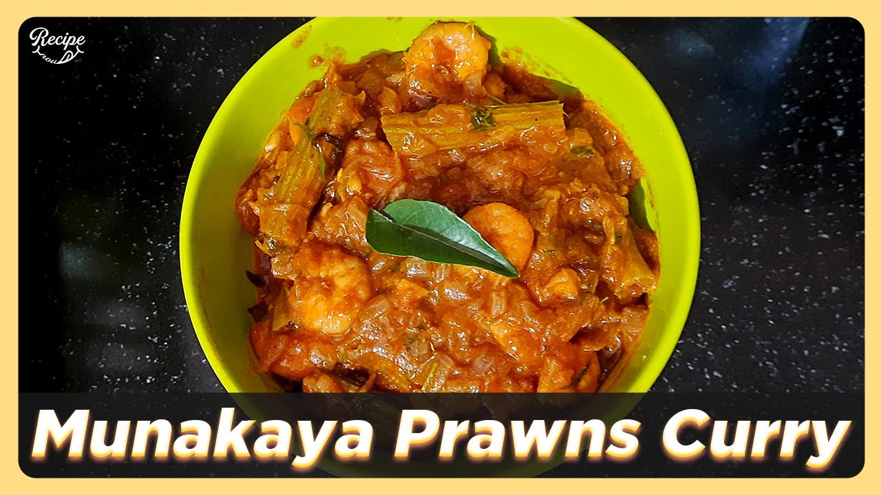 Munakkaya Prawns Curry | Drumsticks Prawns Curry | Prawns Curry Recipe | Andhra Style Prawns Curry