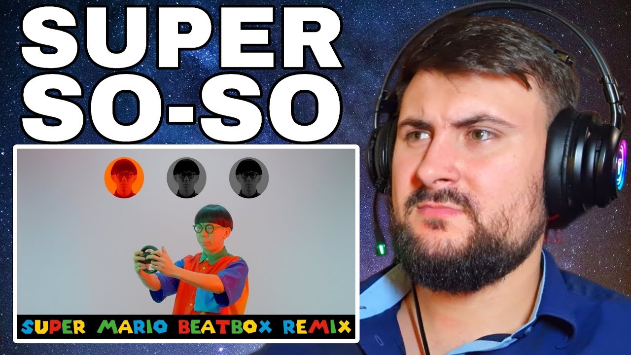 Damir Reacts | SO-SO - Super Mario Beatbox Remix