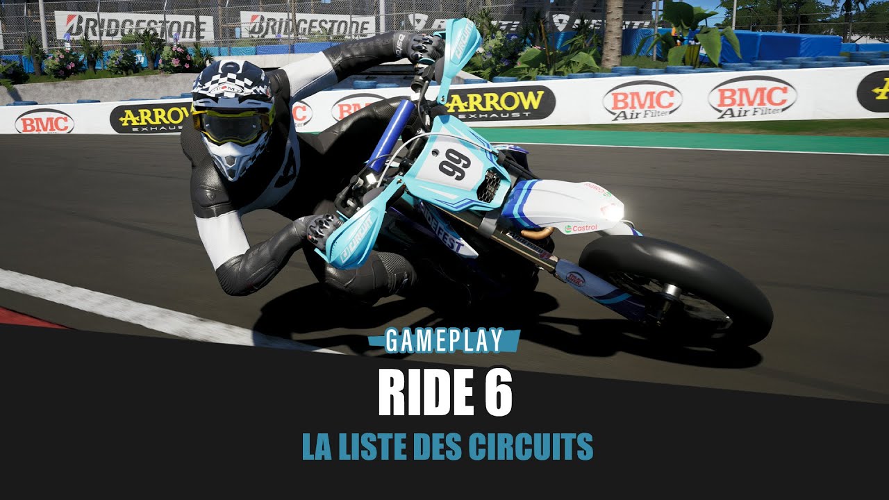 Ride 6 - La liste des circuits