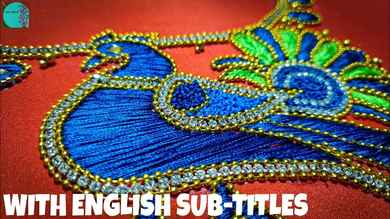 Beautiful Peacock Work Using Normal Needle | தமிழ் | With English Sub-Titles |